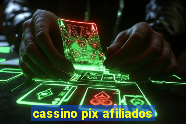 cassino pix afiliados